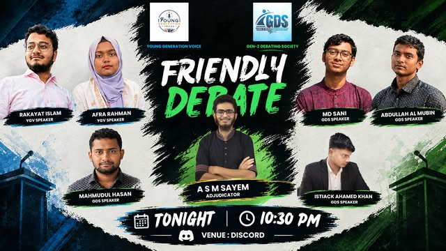 Friendly Debate || YGV x GDS